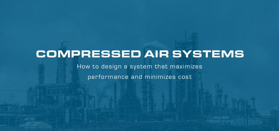 工业压缩空气系统:设计新系统时知道什么